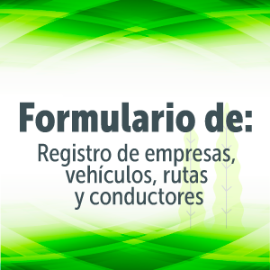 Formulario de: Registro de empresas, vehículos, rutas y conductores. Formulario de: Registro de empresas, vehículos, rutas y conductores.